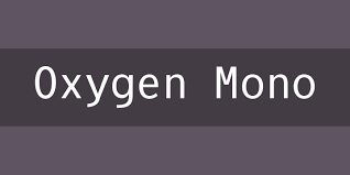 Schriftart Oxygen Mono