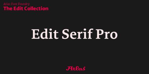 Schriftart Edit Serif
