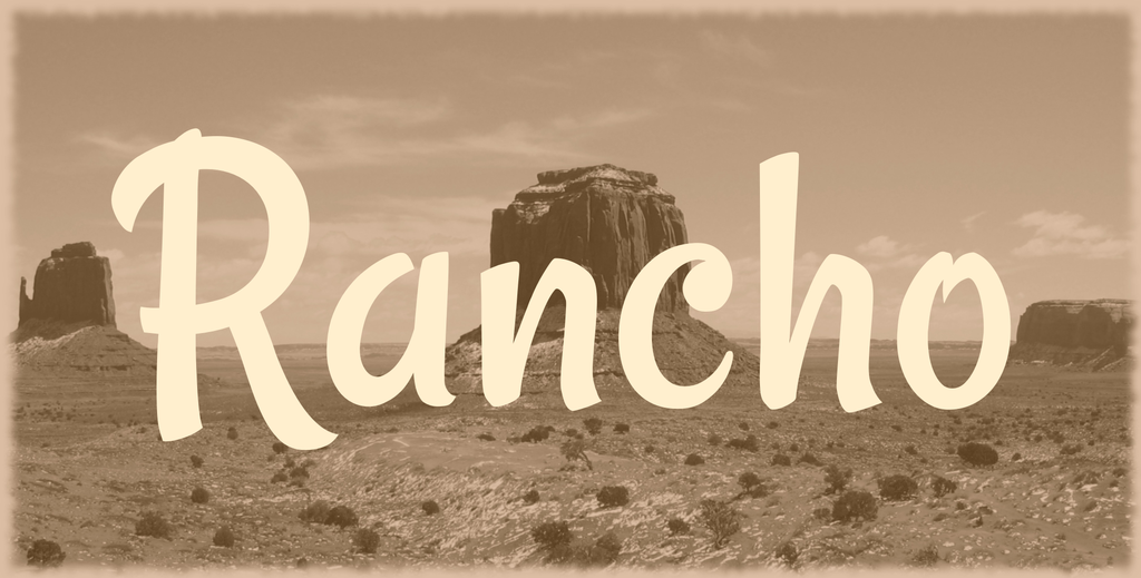 Schriftart Rancho