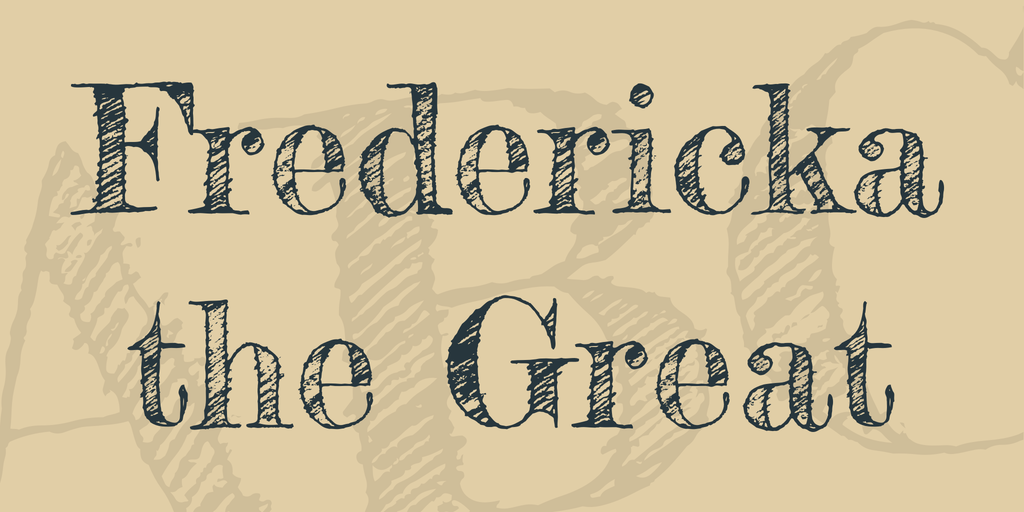 Schriftart Fredericka the Great