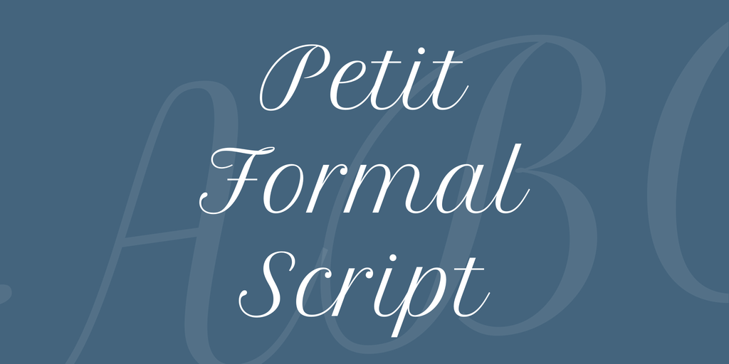 Schriftart Petit Formal Script