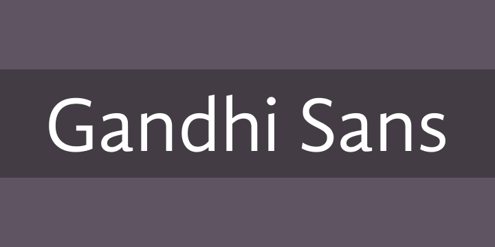 Schriftart Gandhi Sans