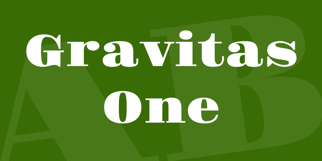 Schriftart Gravitas One