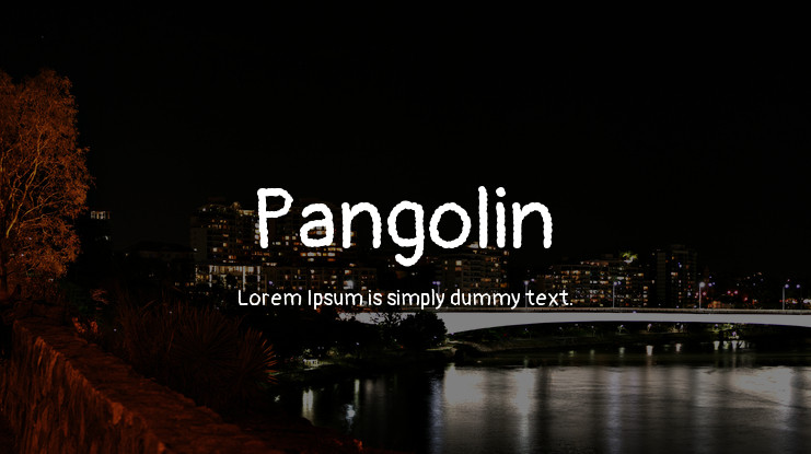 Schriftart Pangolin