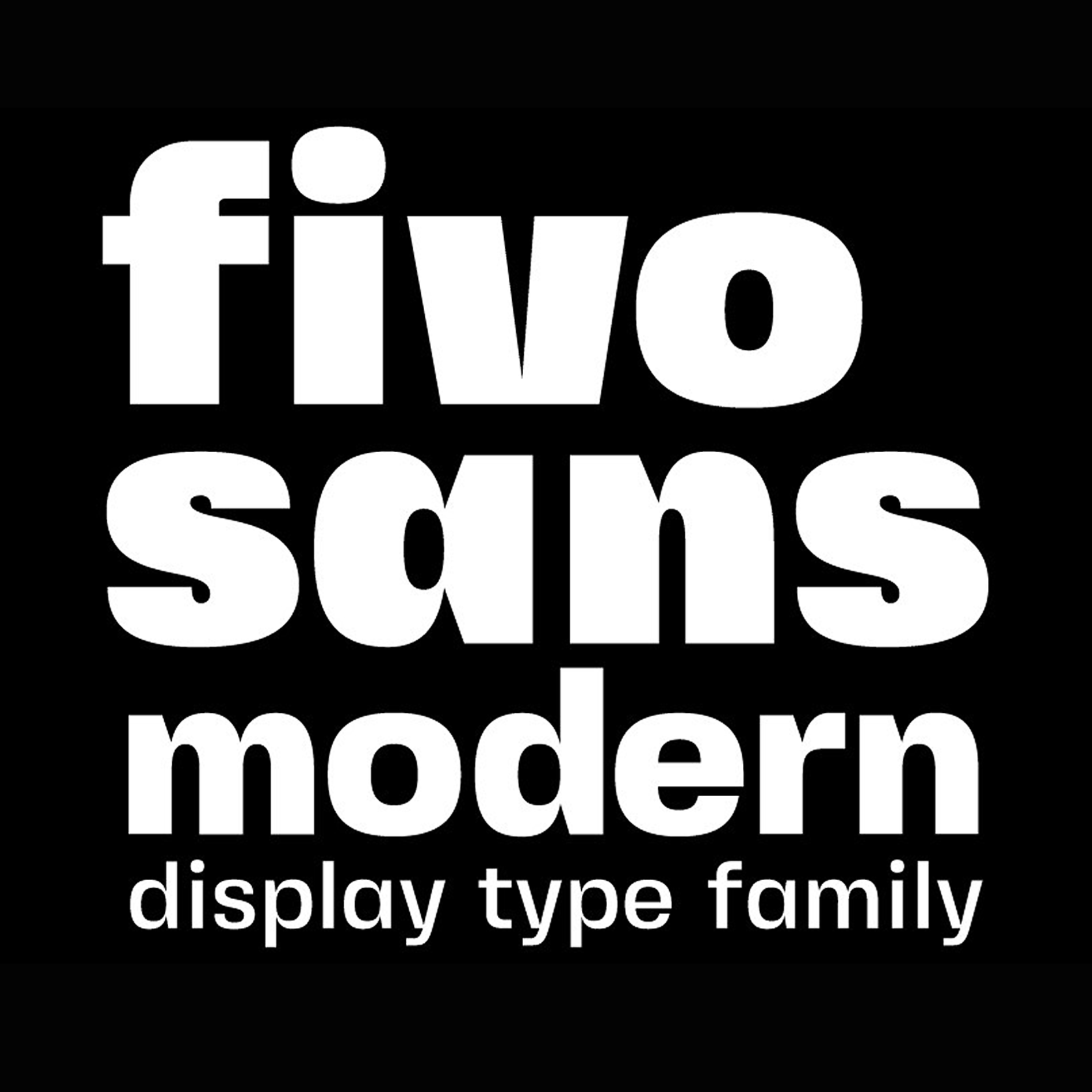 Schriftart Fivo Sans Modern