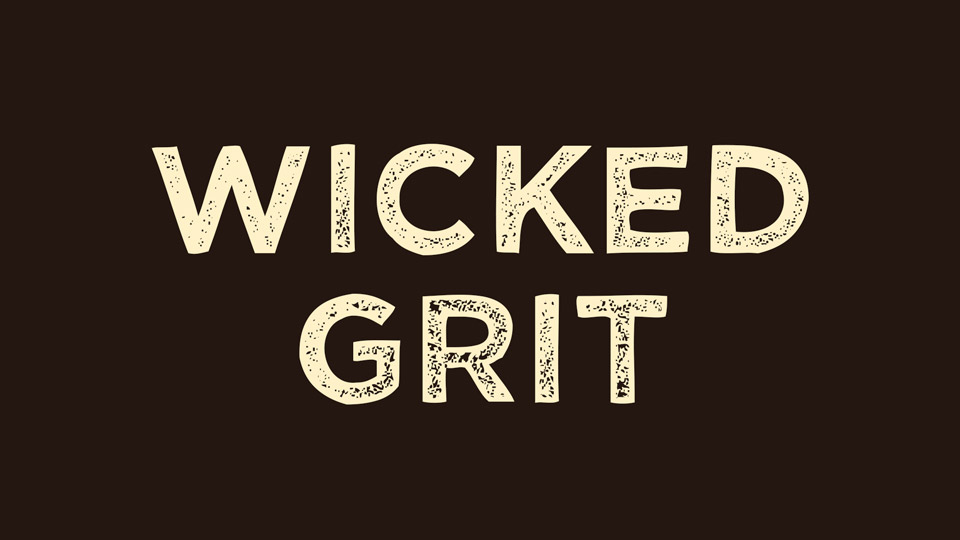 Schriftart Wicked Grit