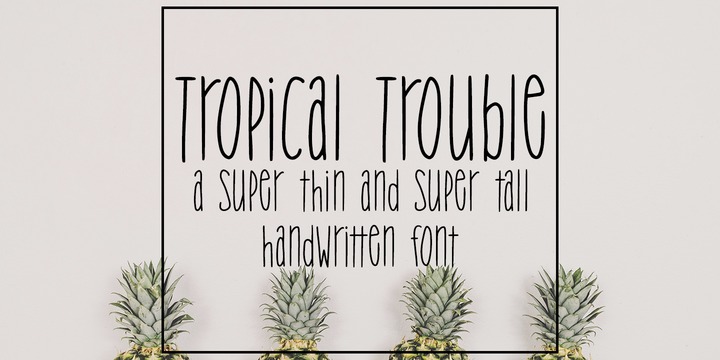 Schriftart Tropical Trouble