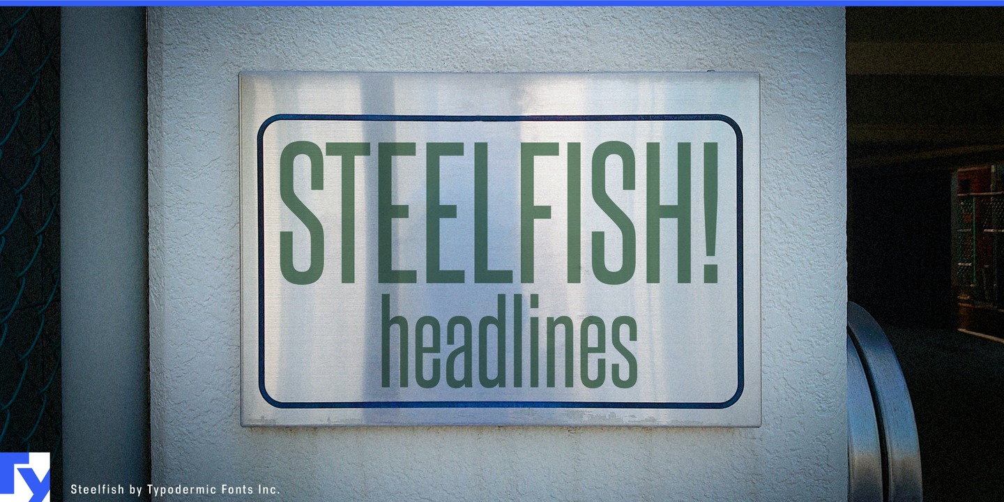 Schriftart Steelfish