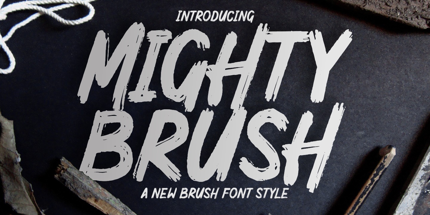 Schriftart Mighty Brush
