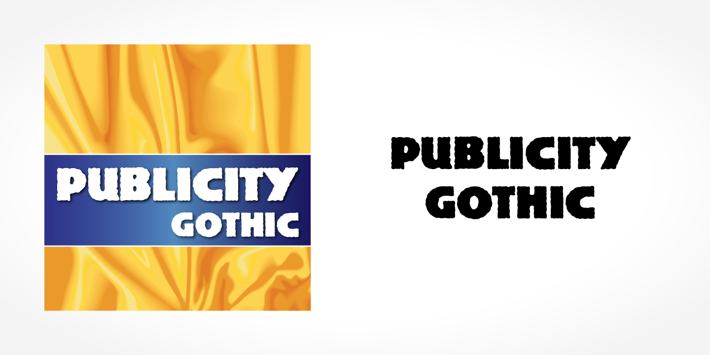 Schriftart Publicity Gothic