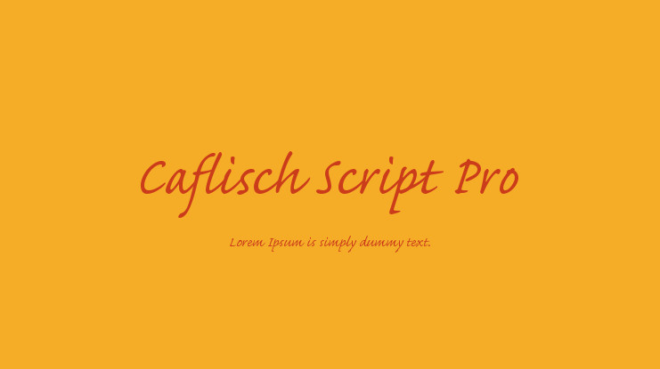 Schriftart Caflisch Script Pro