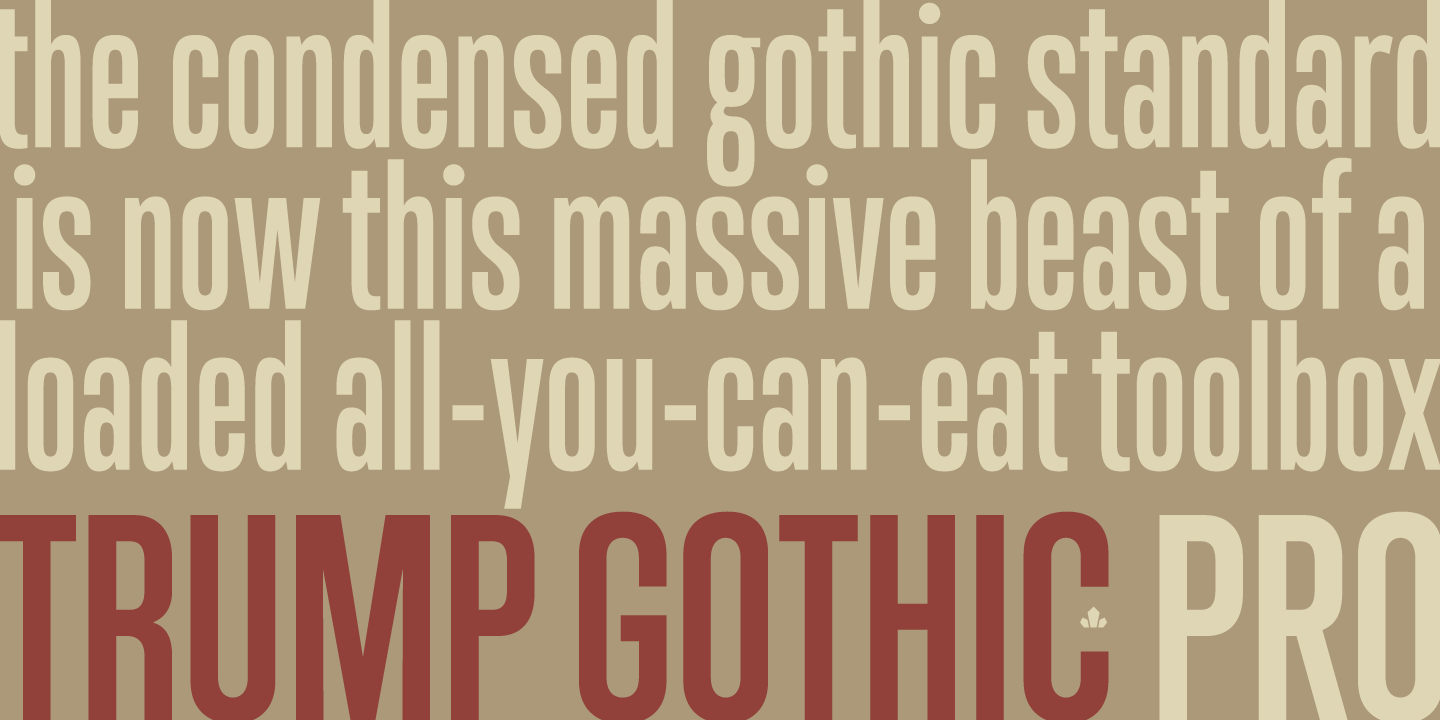 Trump Gothic Pro