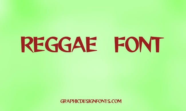 Schriftart Reggae One