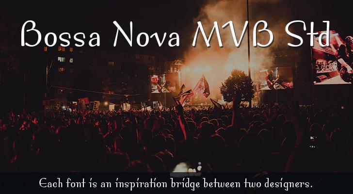 Schriftart Bossa Nova MVB