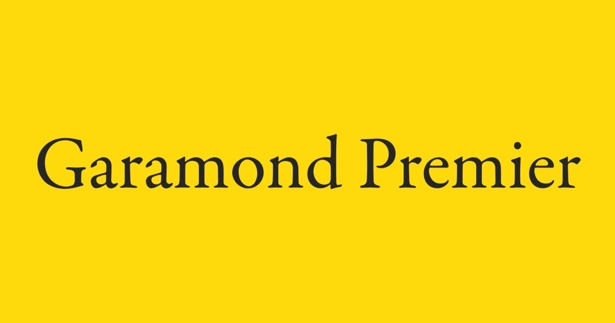 Schriftart Garamond Premier Pro