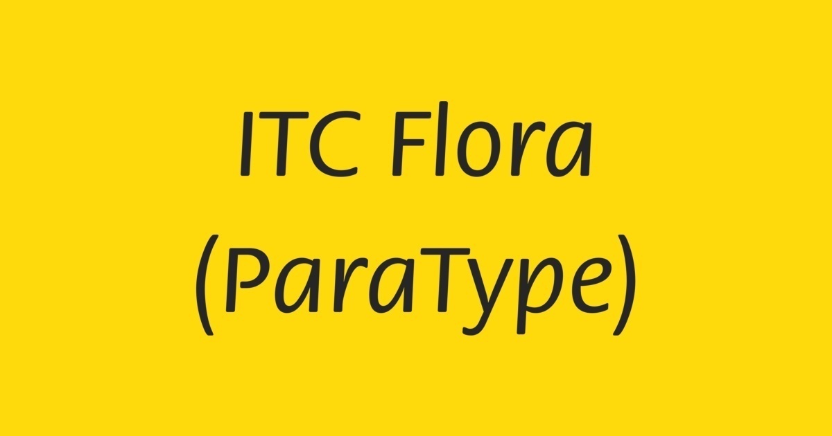 Schriftart ITC Flora