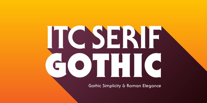 Schriftart ITC Serif Gothic