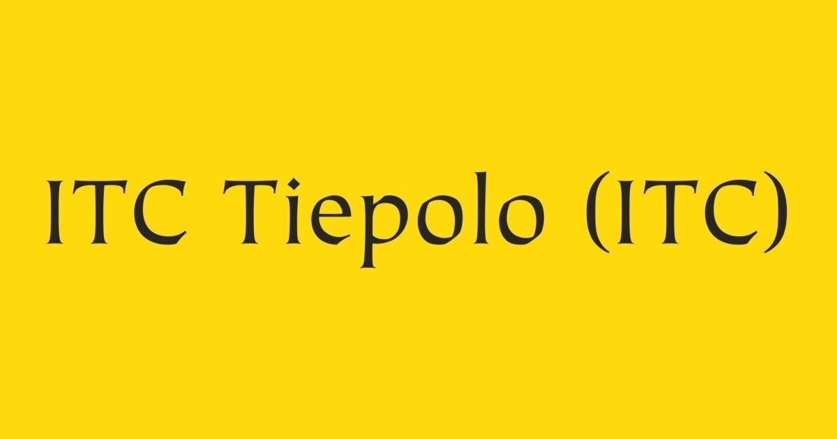 Schriftart ITC Tiepolo