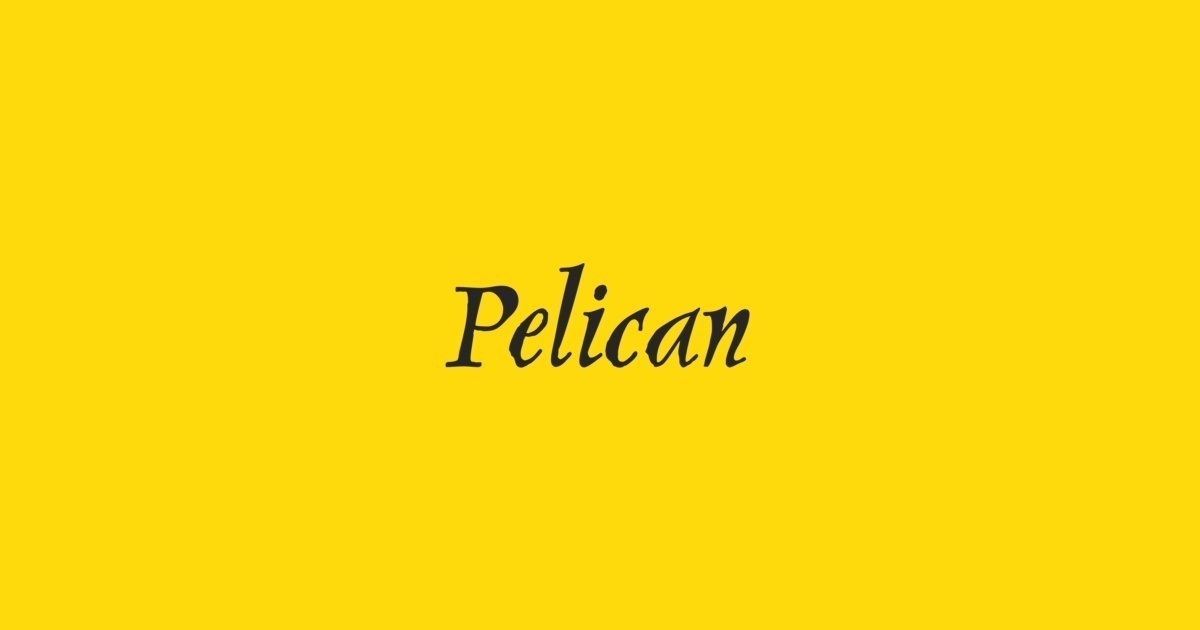 Schriftart Pelican