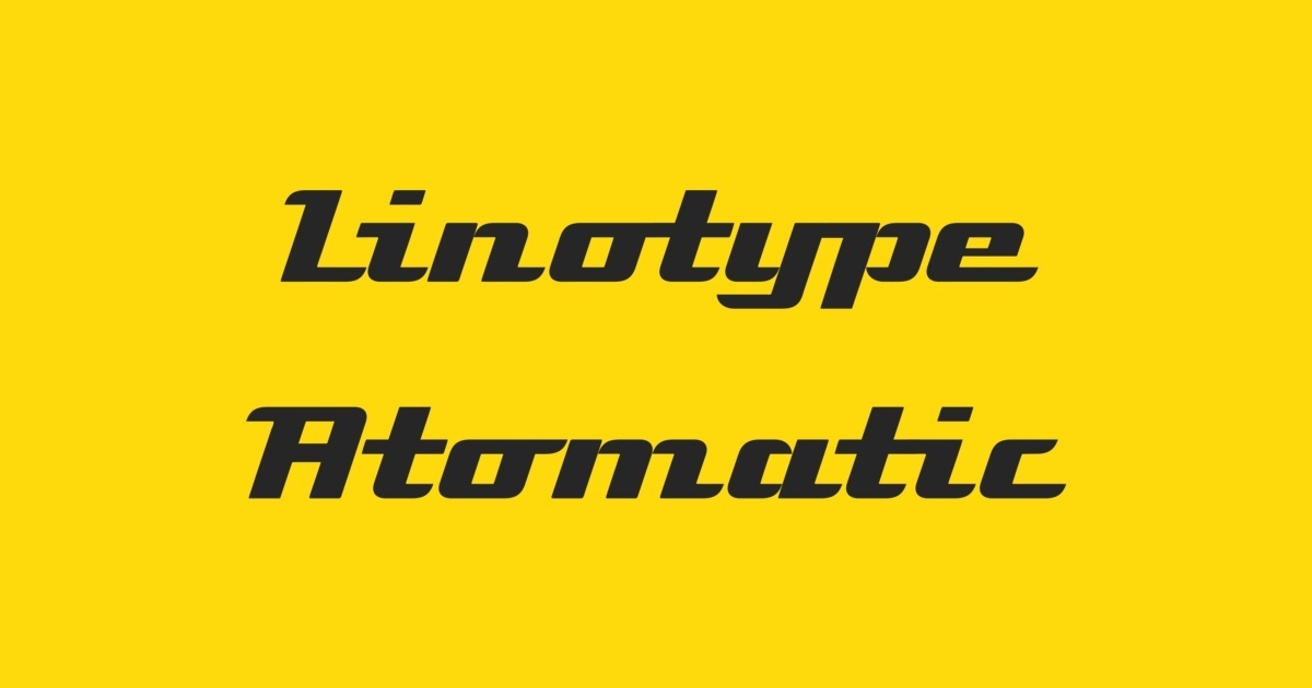 Schriftart Linotype Atomatic