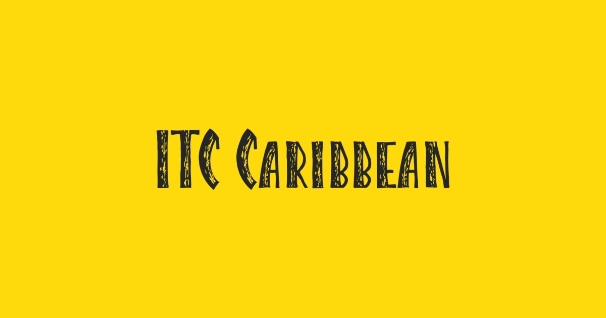 Schriftart Caribbean ITC