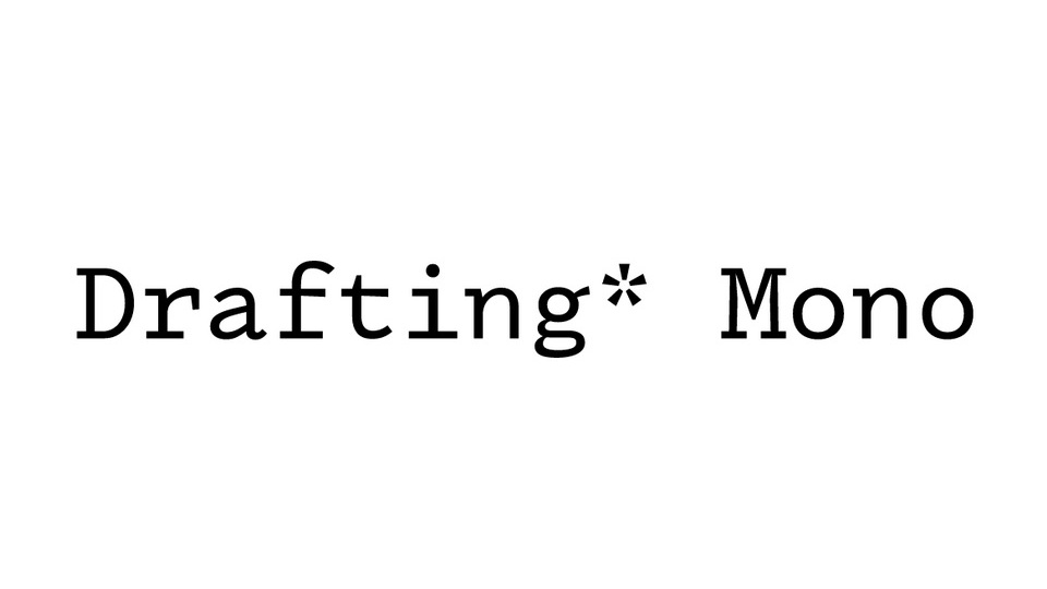 Schriftart Drafting Mono