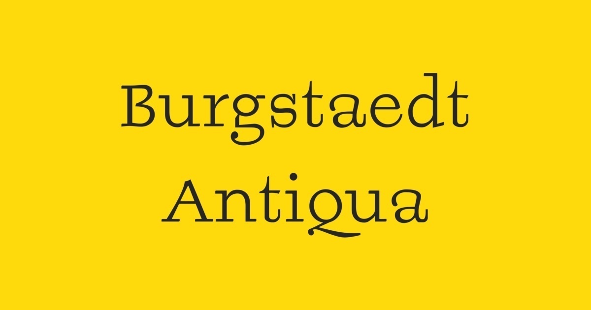 Schriftart Burgstaedt Antiqua