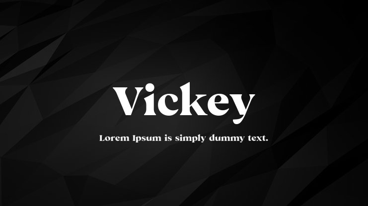 Schriftart Vickey