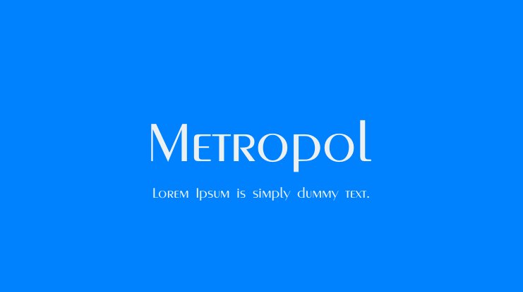 Schriftart Metropol