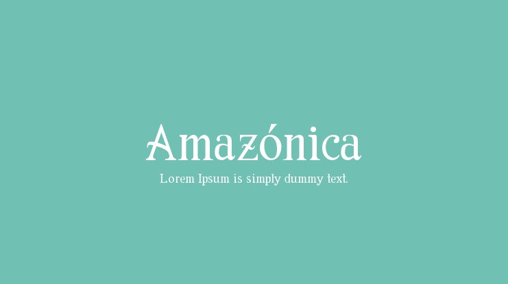 Schriftart Amazónica