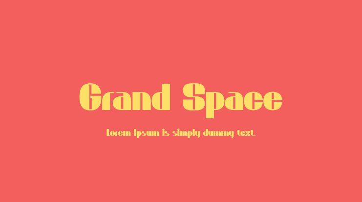 Schriftart Grand Space