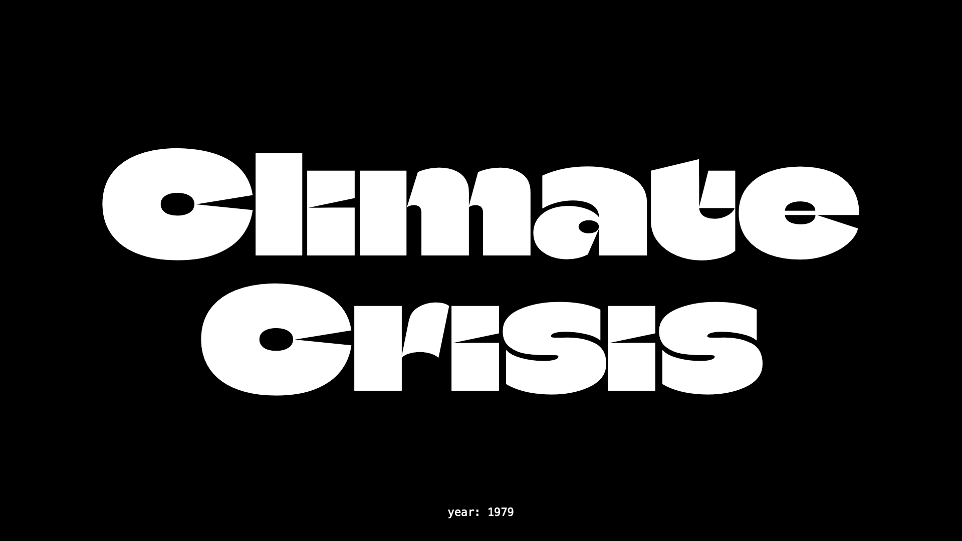 Schriftart Climate Crisis