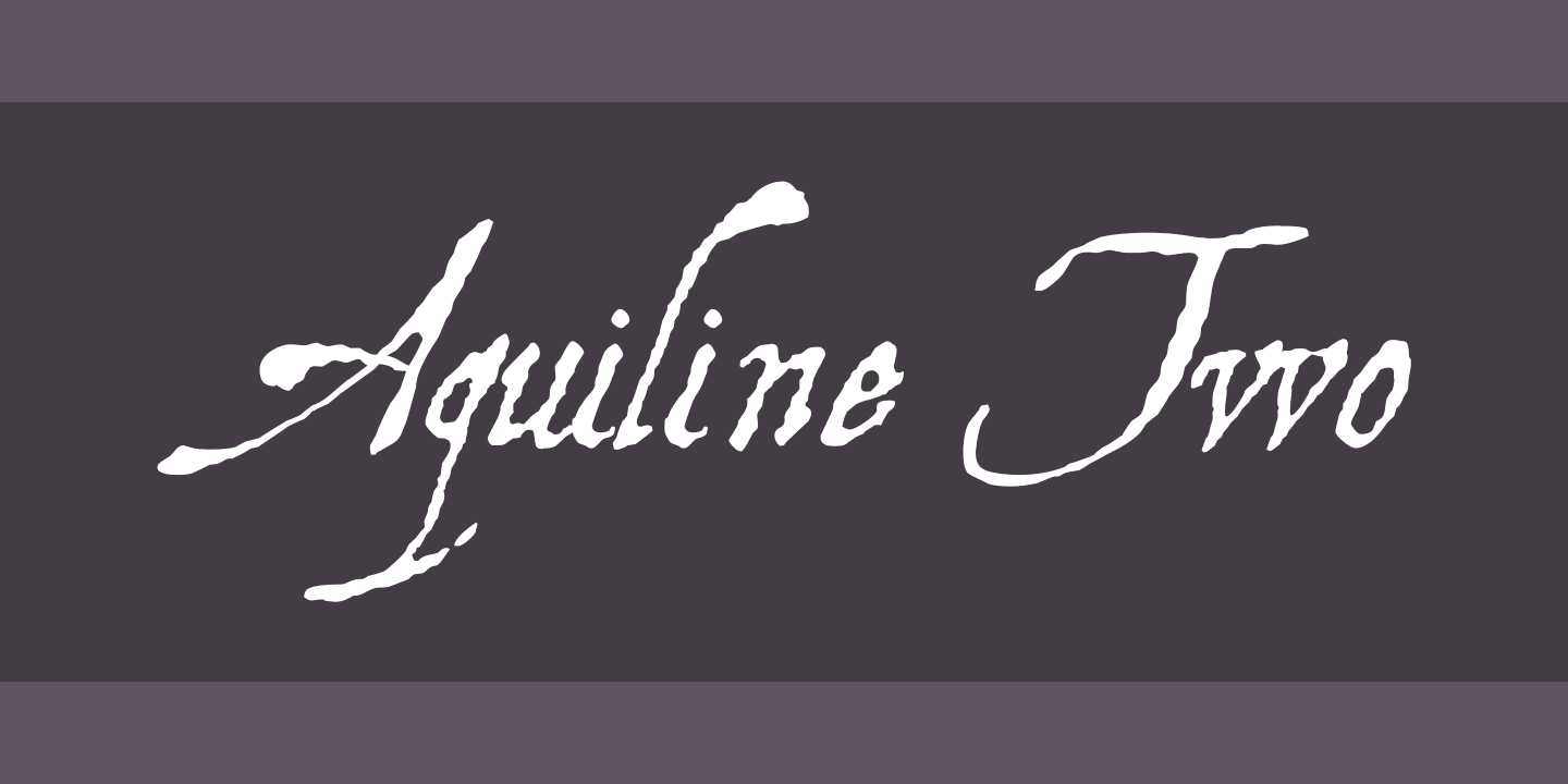 Schriftart Aquiline Two