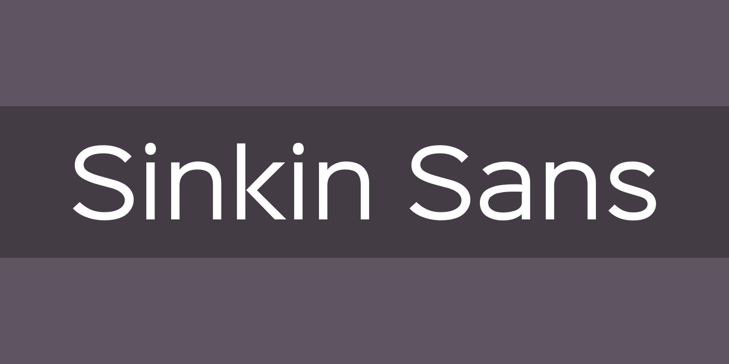 Schriftart Sinkin Sans