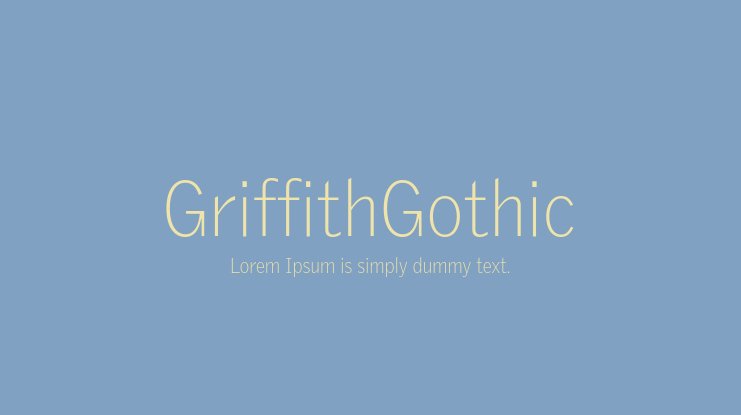 Schriftart Griffith Gothic
