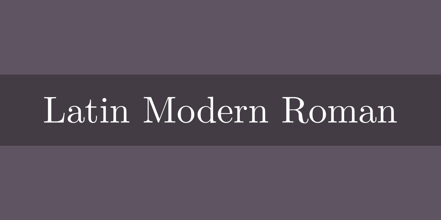 Schriftart Latin Modern Roman