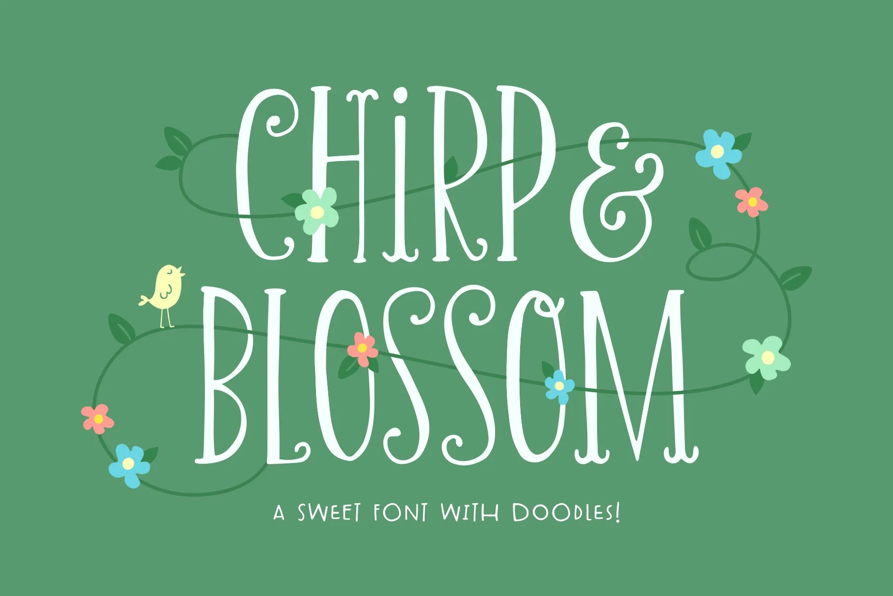 Schriftart Chirp And Blossom