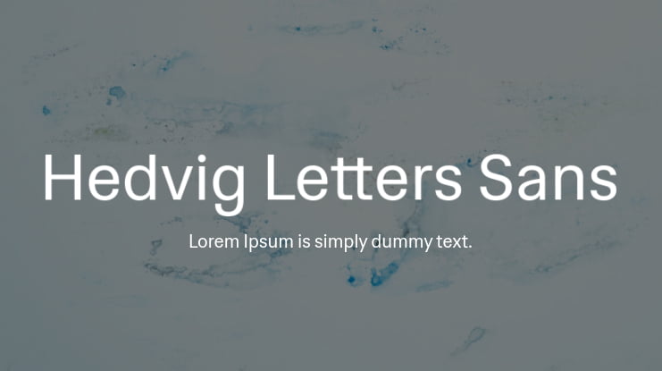 Schriftart Hedvig Letters Sans