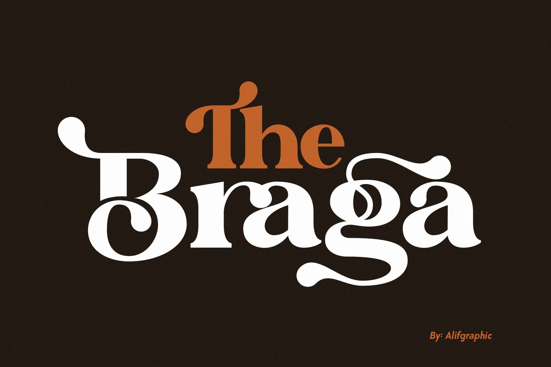 Schriftart The Braga