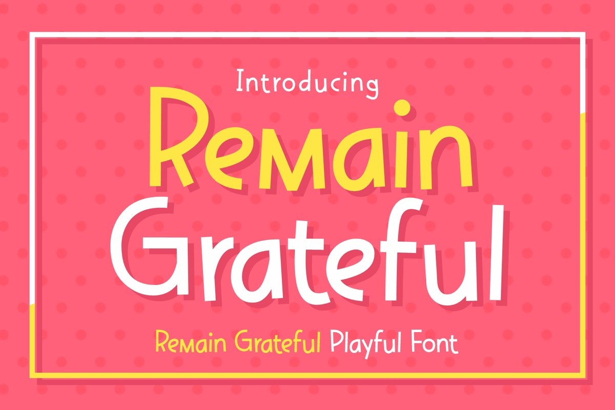 Schriftart Remain Grateful