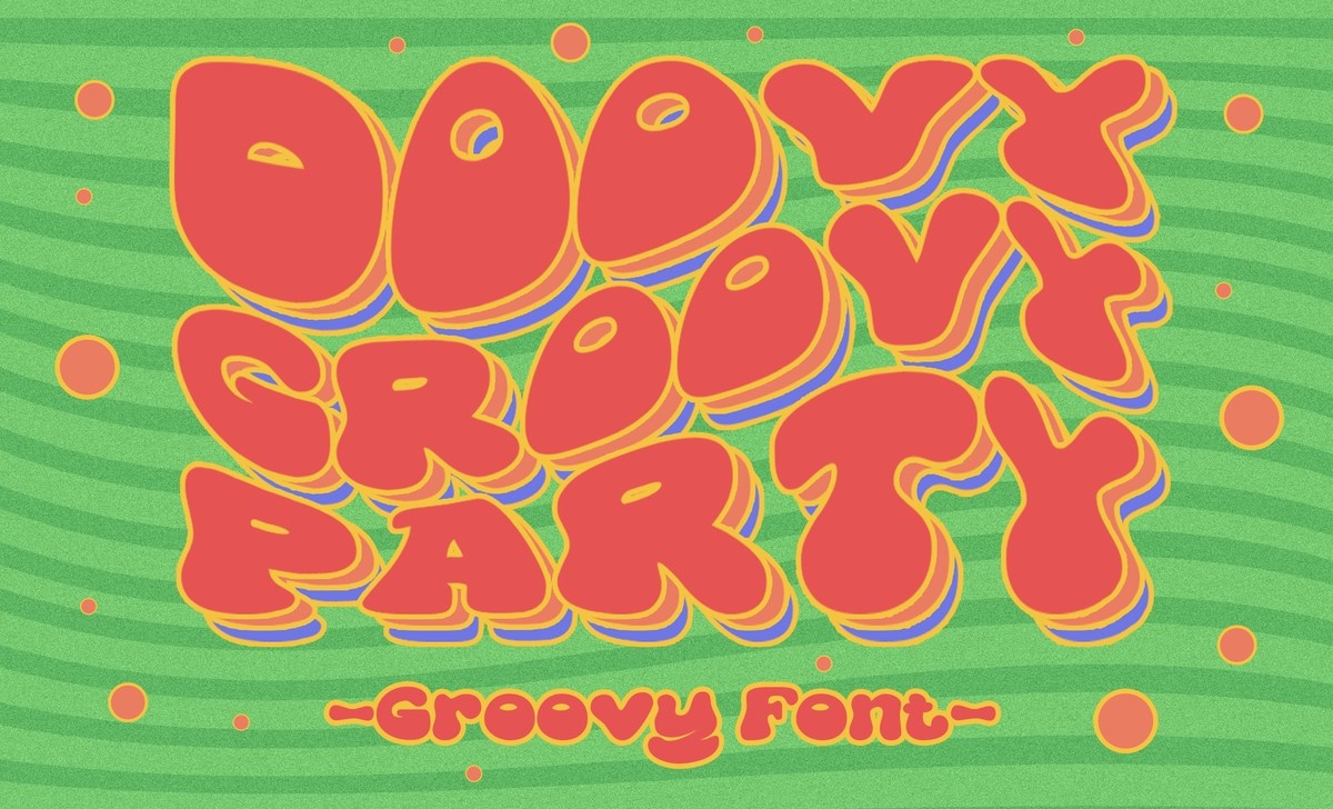 Schriftart Doovy Groovy Party