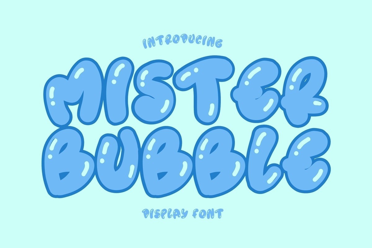 Schriftart Mister Bubble