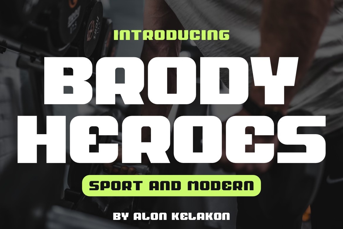Brody Heroes