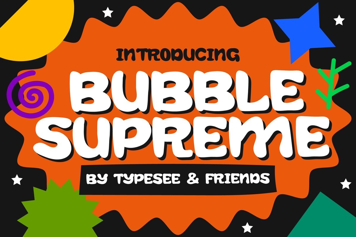 Schriftart Bubble Supreme