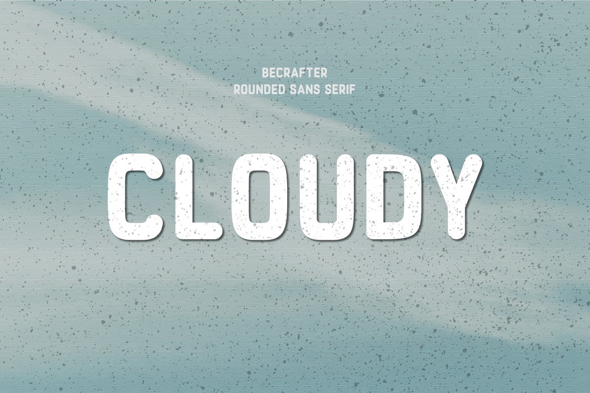 Cloudy Rounded