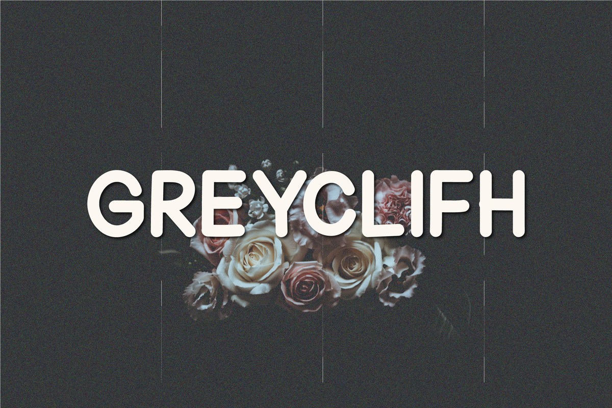 Schriftart Greyclifh