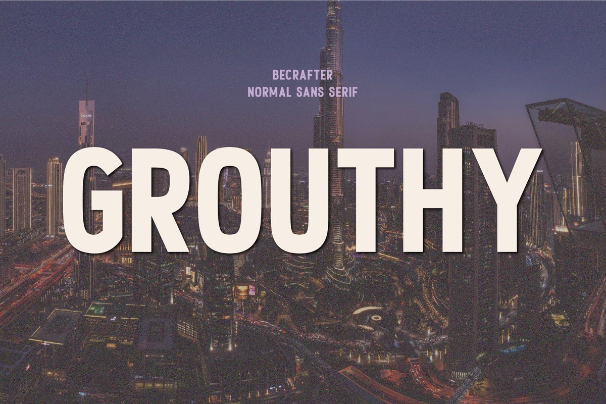 Schriftart Grouthy