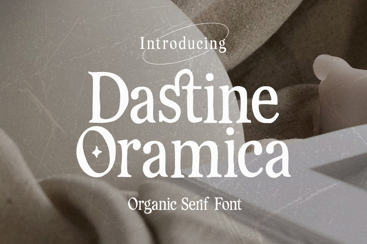 Schriftart Dastine Oramica