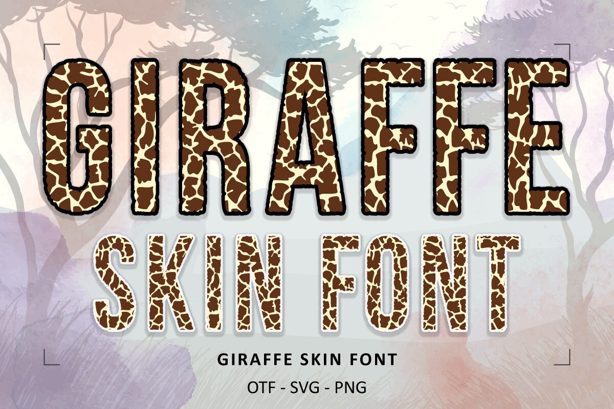 Schriftart Giraffe Skin