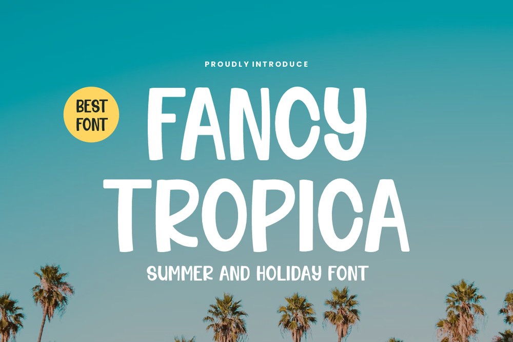 Schriftart Fancy Tropica